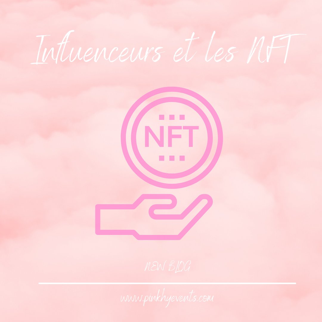 [ New Blog by Pinkhy Events ]

Influenceurs et les NFT. https://t.co/QIB7TkRLhF