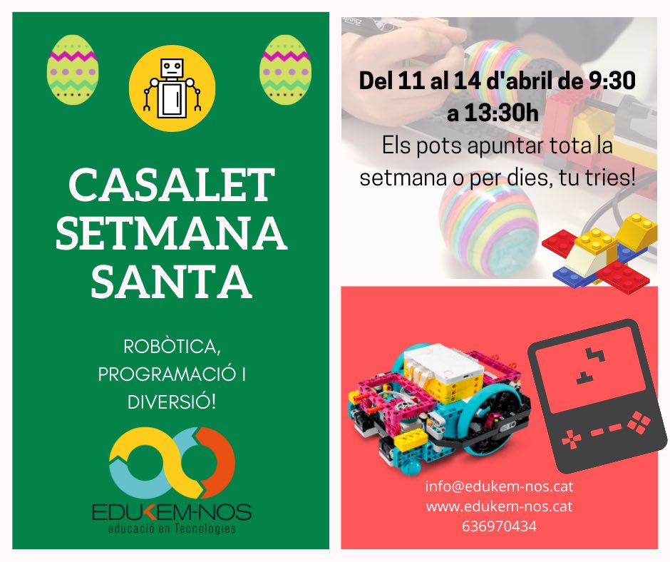 Eii! Que ja s’acosta la Setmana Santa!! I hem preparat un Casalet de #robòtica i #programació per a nens i nenes de 6 a 12 anys, del 11 al 14 d’abril! Us podeu apuntar a través de la nostra web edukem-nos.cat Us hi esperem!!