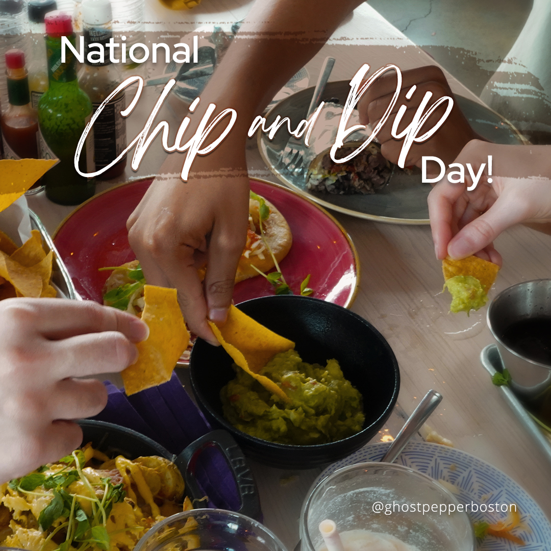 Happy National Chip &amp; Dip Day!

Join us to celebrate and get free chips and salsa with a purchase of a margarita. One per oder.

Book your table! 
ghostpepperboston.com