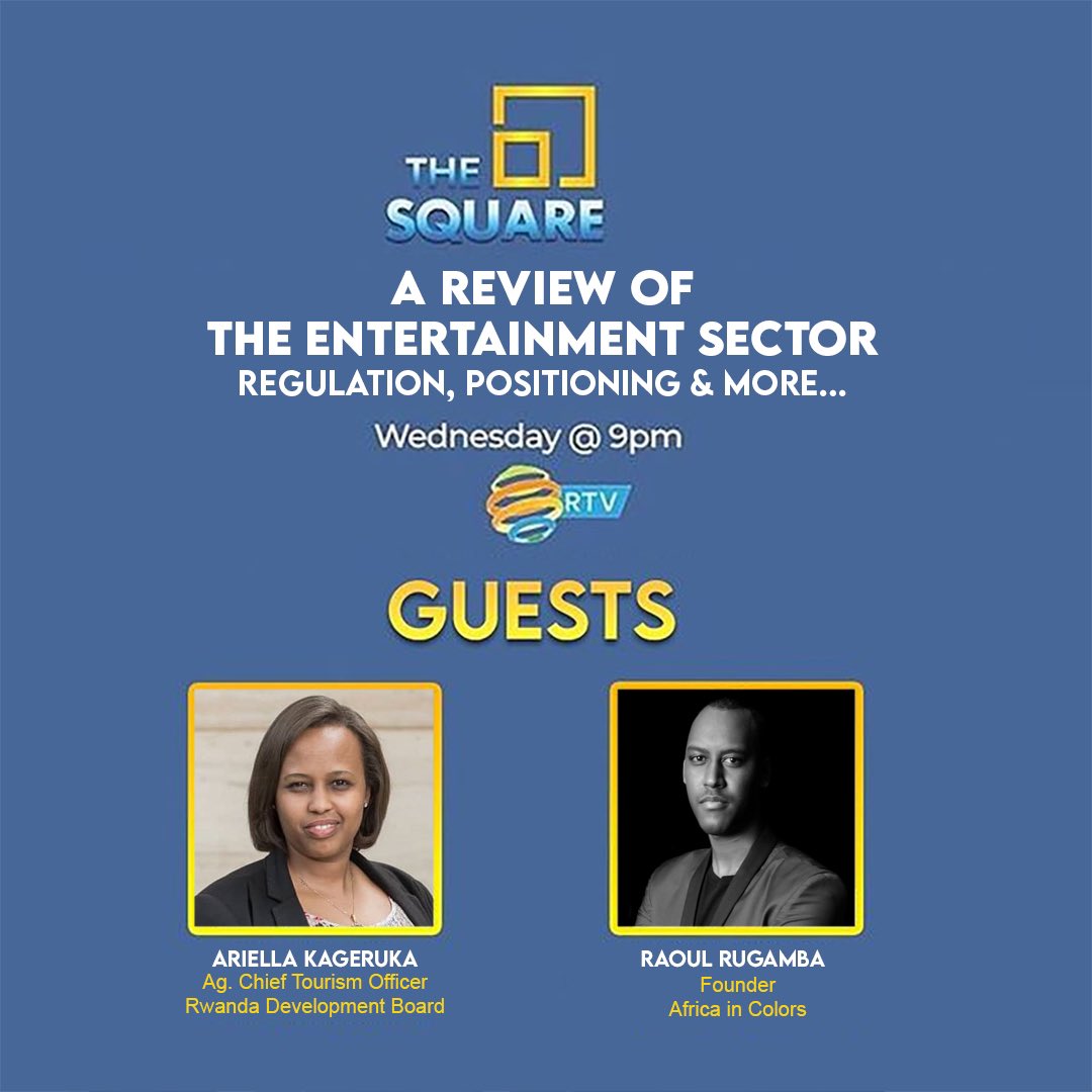 RwandaSquare's tweet photo. Hello friends, tune in to @RwandaSquare tonight for a timely discussion on A Review of the Entertainment Sector in #Rwanda, with our guests @AKageruka, Ag. CTO at @RDBrwanda &amp; @raoulrugamba, Founder of @africaincolors.
#TheSquareRw #RwOT https://t.co/2lWePQM3L5
