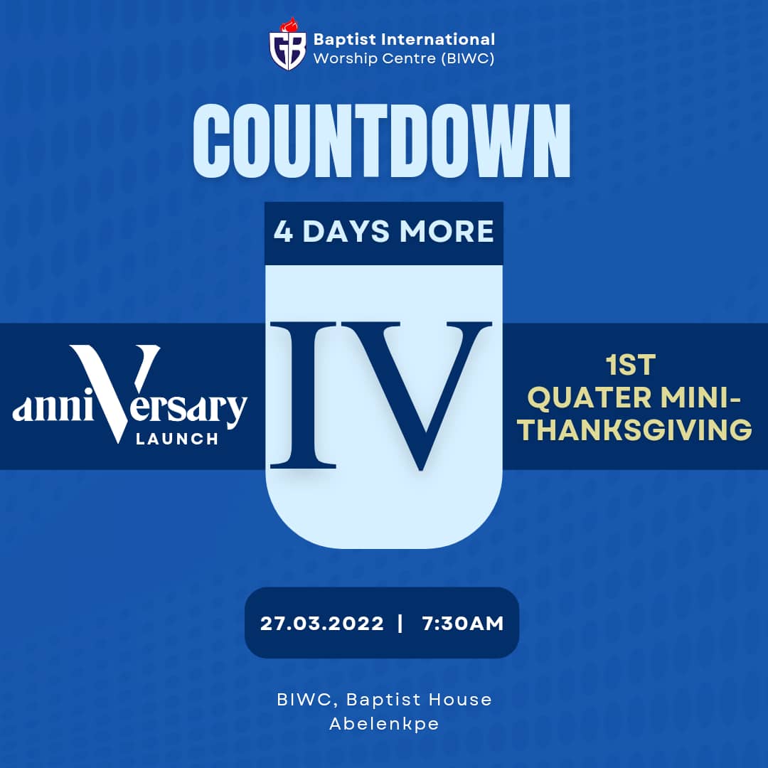 BiwcGhana's tweet image. Four days more to #BIWCanniVersaryLaunch!
Another opportunity to express our appreciation to God for His manifold blessings on us as a church, families and individuals. 
Come with a thankful heart and your generous thanksgiving substance. 
Shalom.
#VisHere
#BIWCMiniThanksgiving