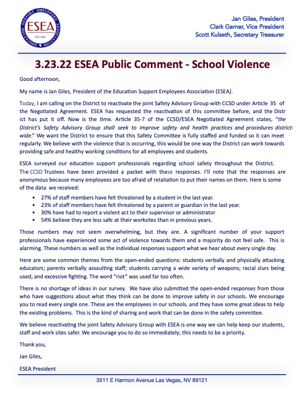 Today, ESEA President Jan Giles presented the following comments at the CCSD leadership committee regarding school safety. We will be presenting similar comments to the CCSD Trustees tomorrow evening as well.