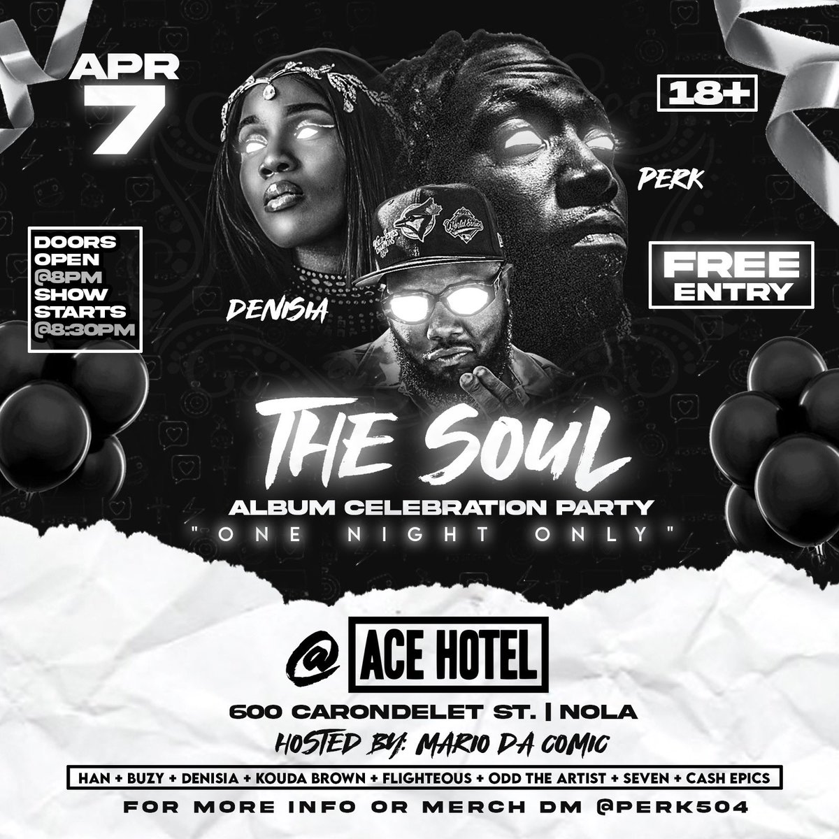 Mackkalish's tweet image. Perk | April 7th | Three Keys @ the Ace
.@504Perk .@WhoIsDenisia .@MarioDaComic .@ThreeKeysNola