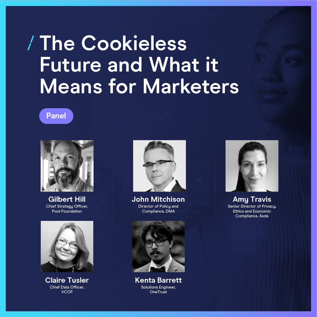 DMA_UK's tweet photo. Amy Travis (@asda), @john_mitchison (DMA UK), @KentaBarrett (@OneTrust),  @GilbertHill (@poolfoundation), and Clair Tusler (@VCCP) will discuss what the #cookieless future means for #marketers. https://t.co/2bqCDu4swh
