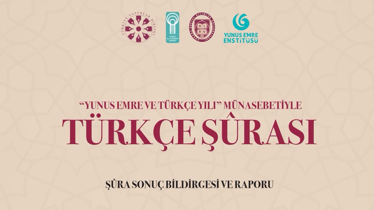 TYB1978's tweet photo. #TürkçeŞûrası Sonuç Bildirgesi ve Sonuç Raporu

Şûra'da müzakere edilen başlıklarla ilgili kapsamlı bir rapor hazırlanarak kamuoyuna açıklandı. Bu raporu bölüm bölüm sunuyoruz.

1⃣Giriş: Dil millet, kültür ve düşünce münasebeti
📎https://t.co/9i39k65j8R https://t.co/U8jDEjb1FF