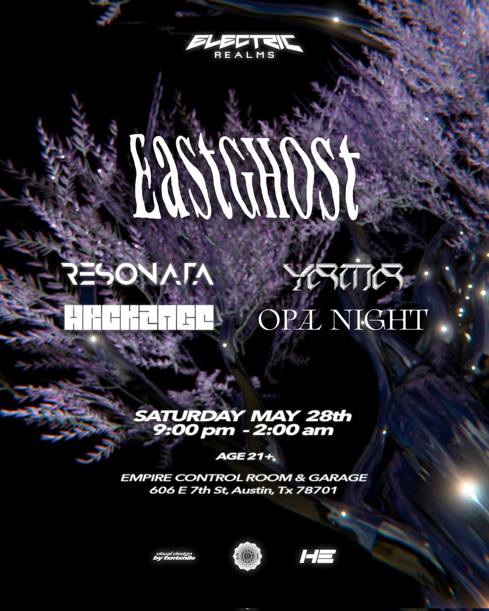 ⚡ANNOUNCEMENT⚡

Electric Realms Presents: <a href="/eastblessed/">Eastghost</a> w/ @Resonata_ <a href="/WRCKTNGL/">WRCKTNGL</a> <a href="/yamadubs/">Yams Casino</a> &amp; <a href="/opalnightmusic/">opal night</a> at <a href="/EmpireATX/">Empire Control Room</a>

🎟: found.ee/Eastghost_May28