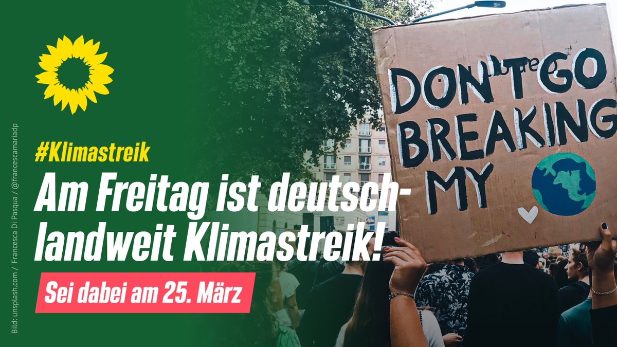 Eine Demo ist im Hintergrund zu sehen. Im Text steht: #Klimastreik Am Freitag ist deutschlandweit Klimastreik! Sei dabei am 25.3
