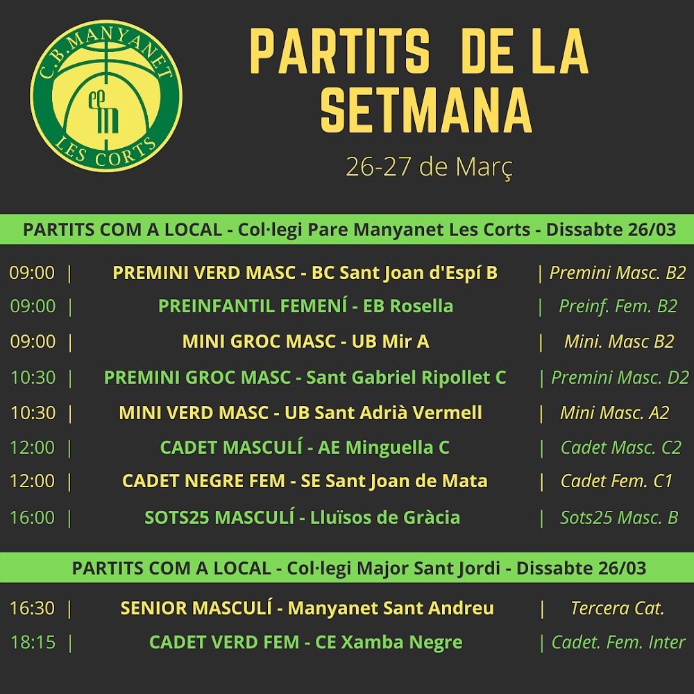 CBManyanet's tweet image. 📅Jornada del 26/27 de Març

➡️ Molts partits aplaçats que es recuperen durant la setmana
➡️ 23 partits al llarg de jornada on defensarem el verd-i-groc

#ForçaManyanet 💚💛