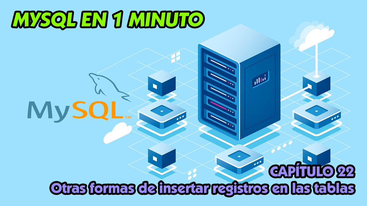 pc_mast3r's tweet image. Otras formas de insertar registros en tablas - MySQL en 1 minuto - Capít... youtu.be/m5xYMqS32vM a través de @YouTube #sql #mysql #basesdatos #cursos #programacionfacil