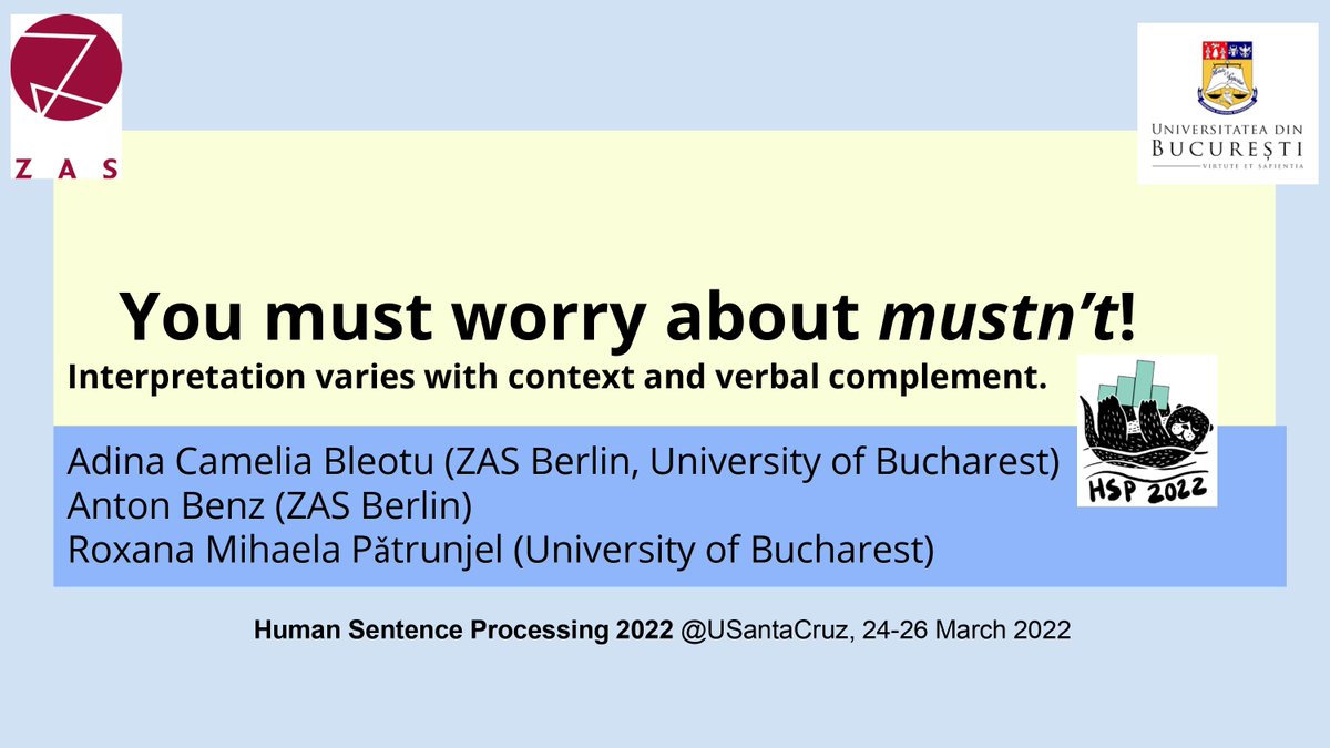 Come check out some joint work with Anton Benz (ZAS) and Roxana Pǎtrunjel on the 'needn't' interpretation of 'mustn't' in American English, at 10:10, Block 8b Ice Cream Grade. SBO, 25 March #HSP2022.