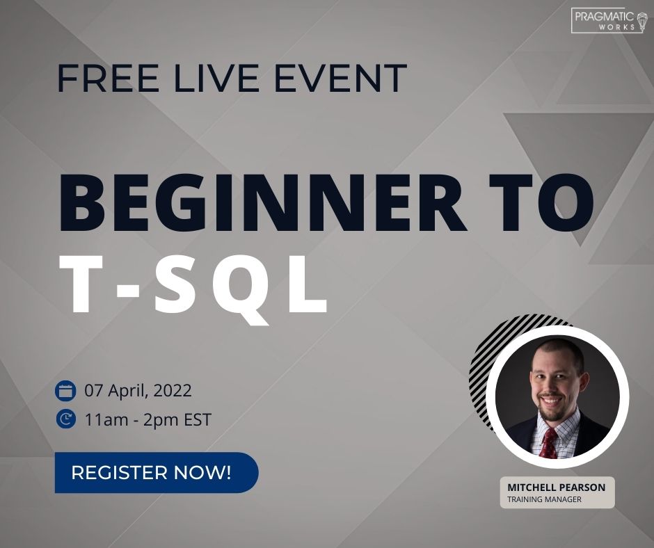 PragmaticWorks's tweet photo. Join us on April 7th for our FREE Beginner to T-SQL live event! After this session, you will have acquired the skills you need to begin writing and querying data in your very own environment! Sign-up now! https://t.co/0ktNVHMOYG
#PragmaticWorks #TSQL #MitchellPearson https://t.co/MsFLgqBOu3