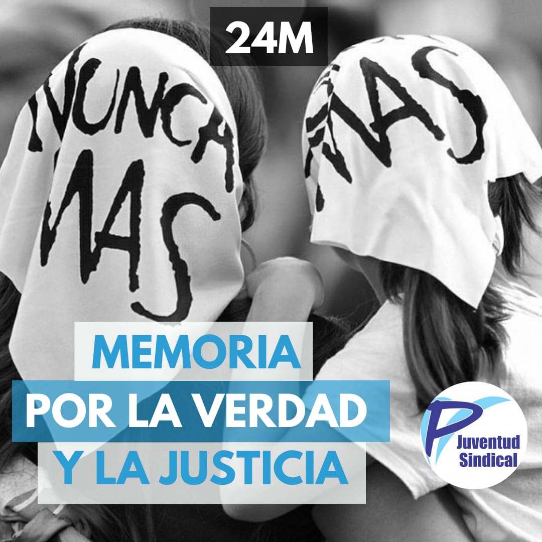 Desde Juventud Sindical acompañamos en otro #24M, una fecha especial para las y los #argentinos donde conmemoramos a las víctimas de la última #dictadura civil – militar, y reclamamos memoria y justicia por todos los crímenes cometidos

#24M #Juventud Sindical