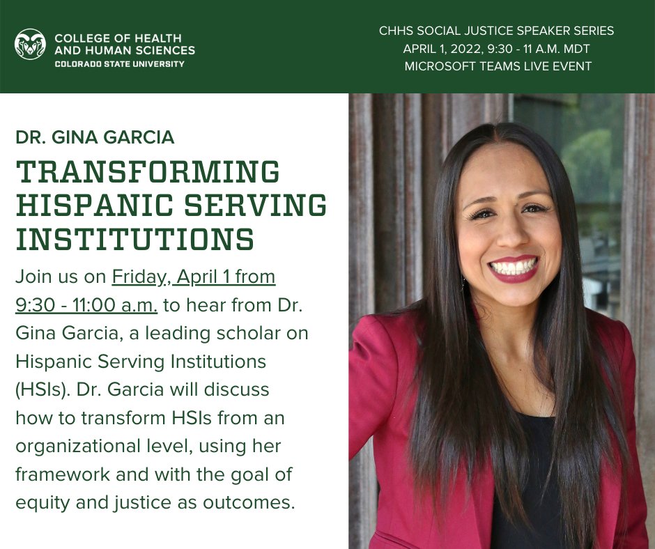 Join us next Friday, April 1 for our Social Justice Speaker Series as we (virtually) welcome Dr. @GinaAnnGarcia to #ColoradoState! 

Learn more about Dr. Garcia and register for her keynote on "Transforming Hispanic Serving Institutions (#HSIs)" 🔗 ➡️ col.st/pGYyi