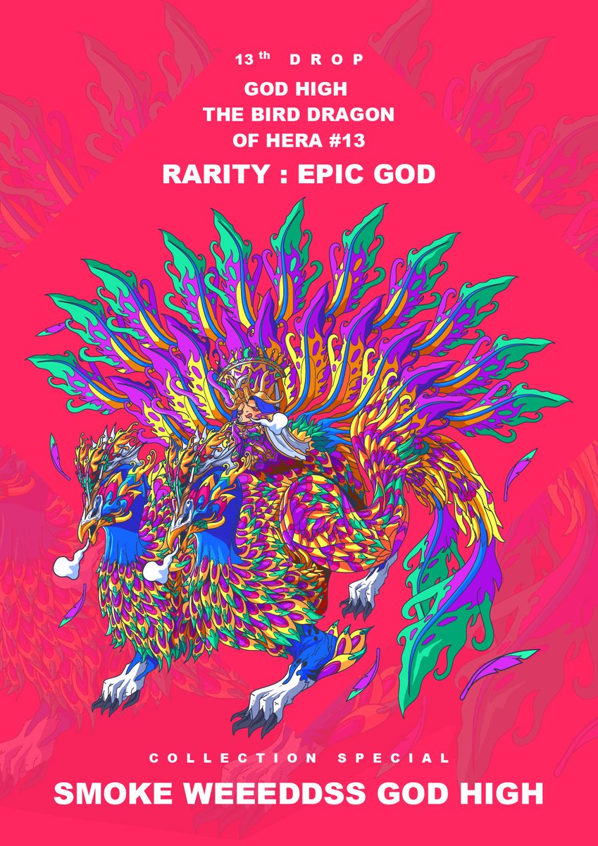 COLLECTION SMOKE WEEEDDSS GOD HIGH 
DROP 16 / SOLD 15

GOD HIGH THE BIRD DRAGON OF HERA #13
RARITY : EPIC GOD
PRICE  0.095 ETH

NOW AVAILABLE OPENSEA 
opensea.io/collection/smo…

#Ethereum #nftcollector #NFTCommunity #NFTdrops #OpenSeaNFT #NFTartist #NFTs #NFTTHAILAND