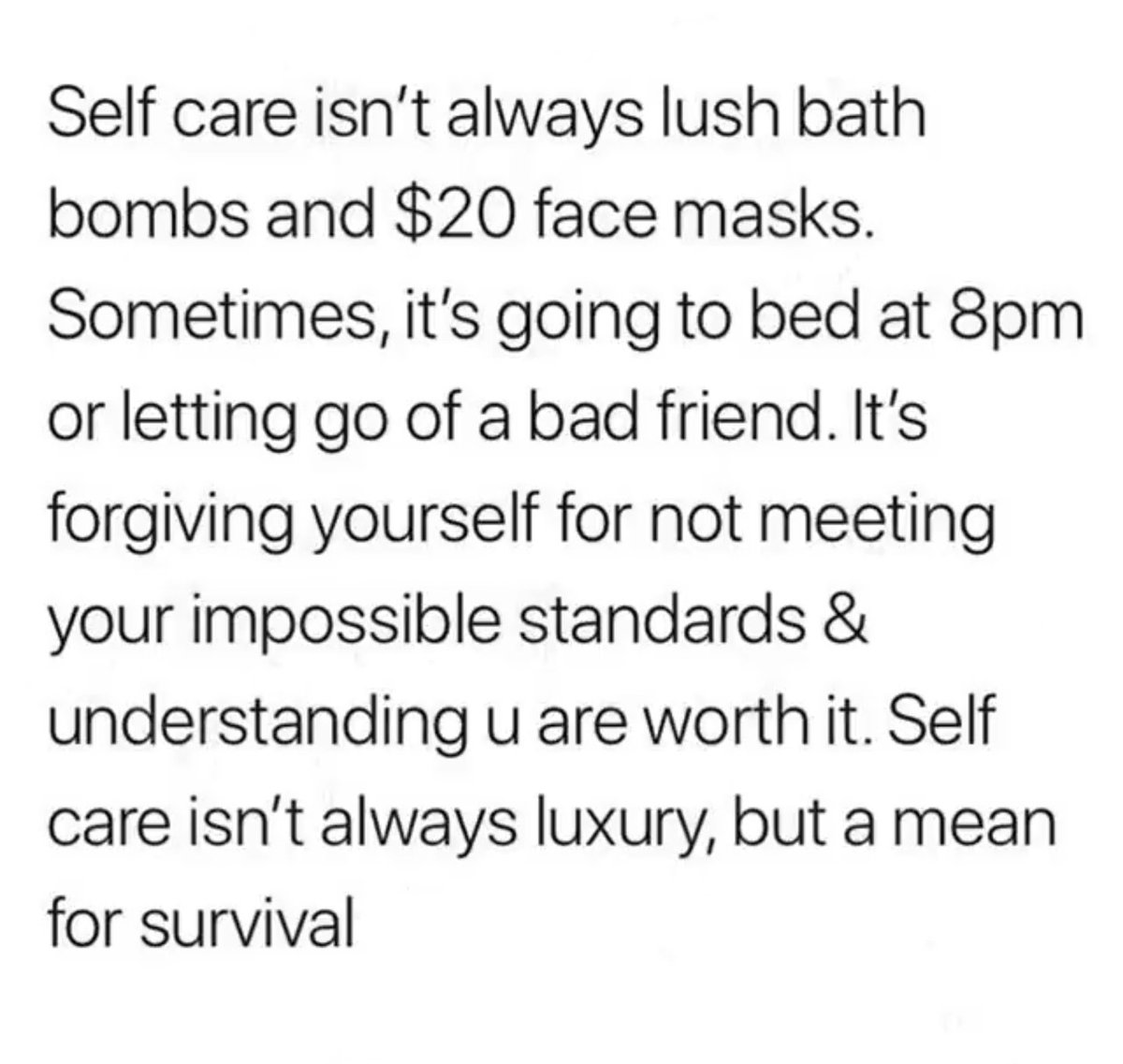 Self care...