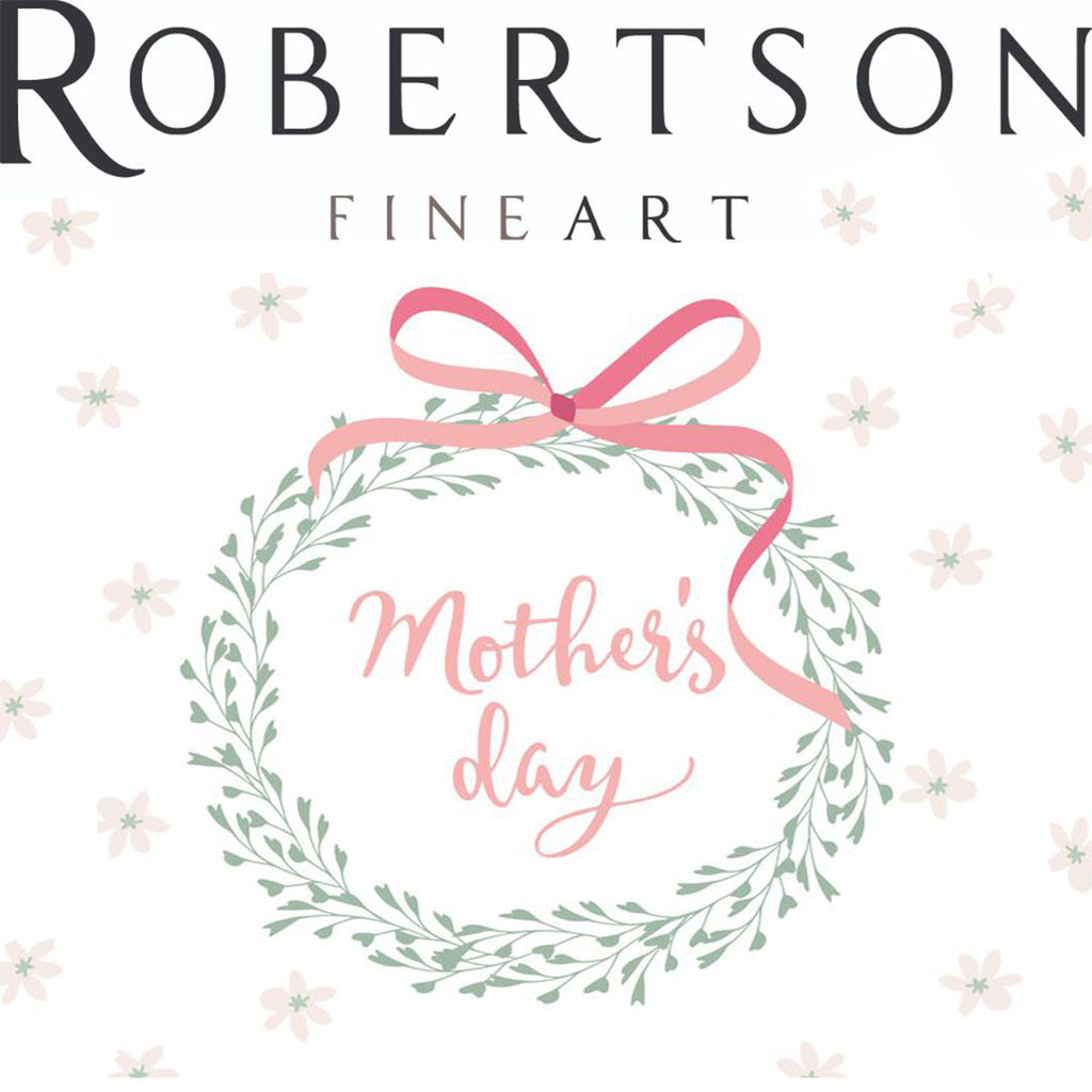 It's hard to find a thoughtful Mother's Day gift that's not just flowers, but at Robertson Fine Art we believe we might just have the answer - art.  Get some ideas for this Sunday with our Ultimate Gift Guide - up on our blog now!