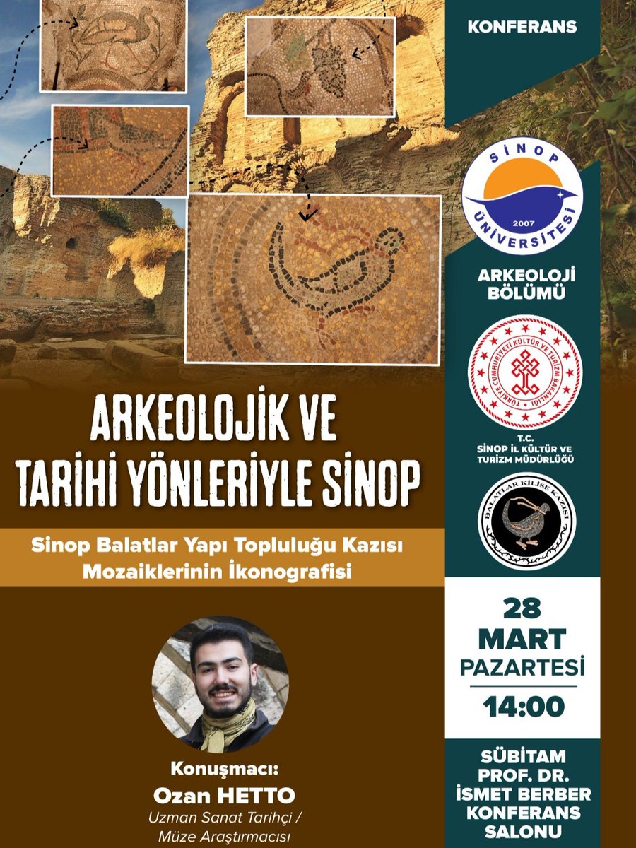 balatlar's tweet photo. Kazımızın ekip üyesi Uzman Sanat Tarihçi Ozan HETTO 28 Mart 2022 tarihinde Sinop Üniversitesinde Balatlar Kilisesi Kazısı Erken Bizans Adak Mozaikleri hakkında bir Konferans verecektir. İlgilenenleri bekleriz. https://t.co/CluBnlYNQX