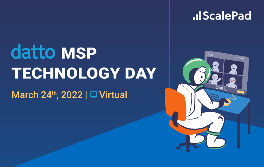 GoScalePad's tweet photo. #Cybersecurity is top of mind for all MSPs. 2022's first @datto #MSPTechDay theme is so relevant: Elevate your SaaS Security - Defend, Backup, Recover. Join tomorrow, Thursday, March 24 and stop by our virtual booth. Let's chat ScalePad and @backupradar!
 https://t.co/7xImcE1kD6 https://t.co/e4TnN2m3TI