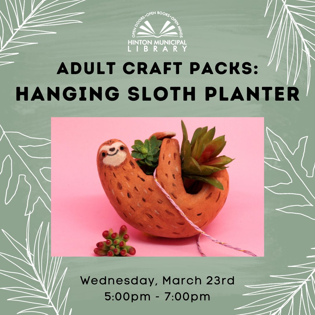 Our Adult Craft Packs program is now exclusively in-person! Come down to the library today to try your hand at making your own hanging sloth planter! 🦥