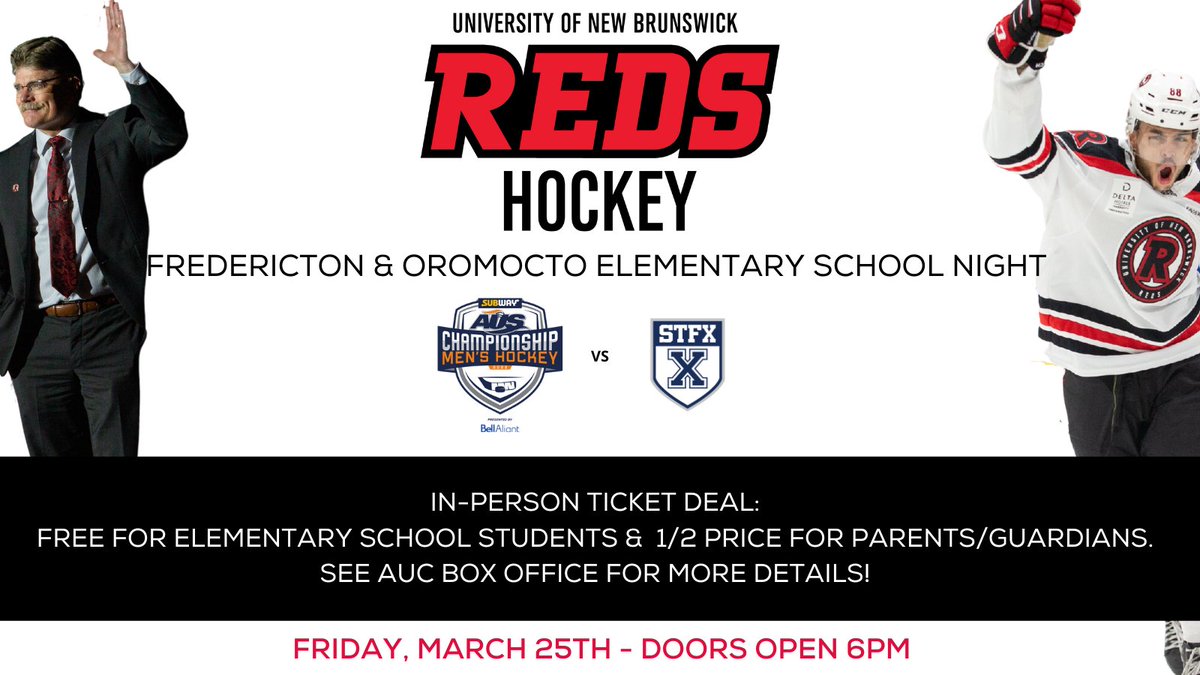 ASD_West's tweet photo. This Friday, March 25 is UNB'S Elementary School Night for families in the Fredericton &amp; Oromocto area! Admission to the Reds hockey game is FREE for children and ½ price for parents/guardians. Get your tickets at the Aitken Centre box office before they run out! https://t.co/rftCcmedln