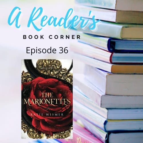 areadersbc's tweet image. 🎧New Episode Alert🎧 
In today’s episode I’m discussing the paranormal fantasy, The Marionettes by Katie Kismer.

Tune into the episode link is below

bit.ly/3Jxb6qT