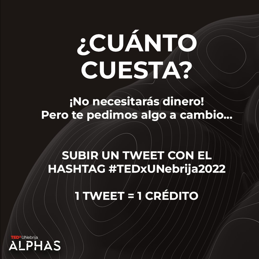 TEDxUNebrija's tweet photo. Te contamos cómo conseguir los productos oficiales..
Solo tenéis que usar el hashtag oficial #TEDxUNebrija2022 ¡Nada de dinero! Fácil ¿no?
¡Os esperamos mañana!
#Alphas #TEDxUNebrija https://t.co/G8hjFsrzZY