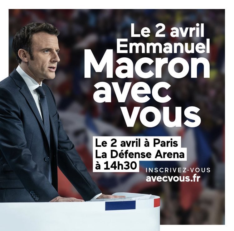 RenewEuropeFRA's tweet photo. 🇫🇷🇪🇺 Rendez-vous le 2 avril à 14h30 à Paris - La Défense Arena 🇫🇷🇪🇺

Grand meeting d’@EmmanuelMacron pour une nouvelle époque française et européenne ! 

👉JE M’INSCRIS DÈS MAINTENANT https://t.co/ejQnqXLRPy

#Macron2022 #avecvous https://t.co/ATfSyHh6hs