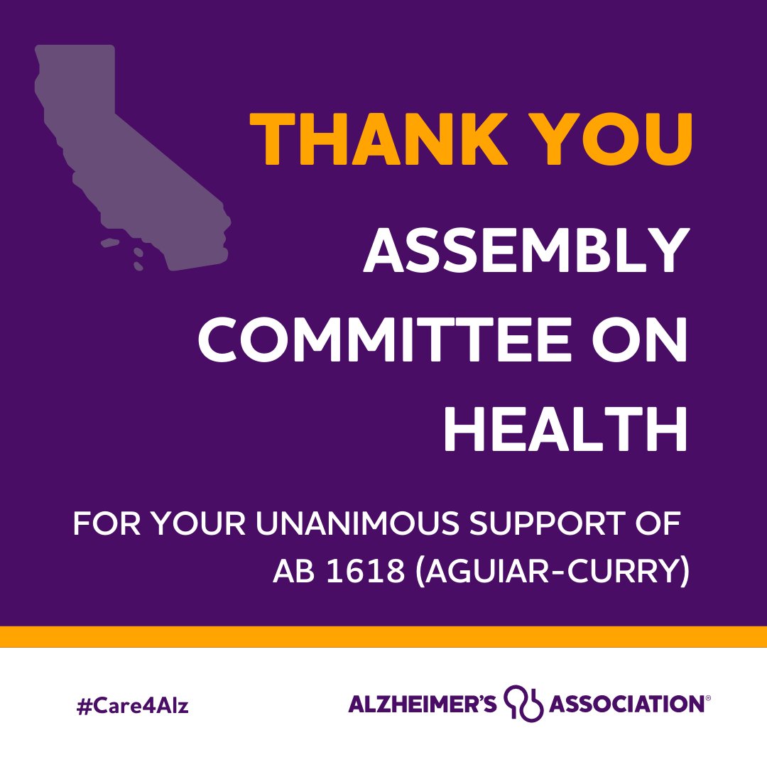 californiaalz's tweet photo. Yesterday, #AB1618 received unanimous support from the Assembly Health Committee. AB 1618 (@AsmAguiarCurry) will help Californians living with dementia by increasing public health resources that focus on promoting brain health, risk reduction and workforce training. #Care4Alz https://t.co/UXqDBwQKEV