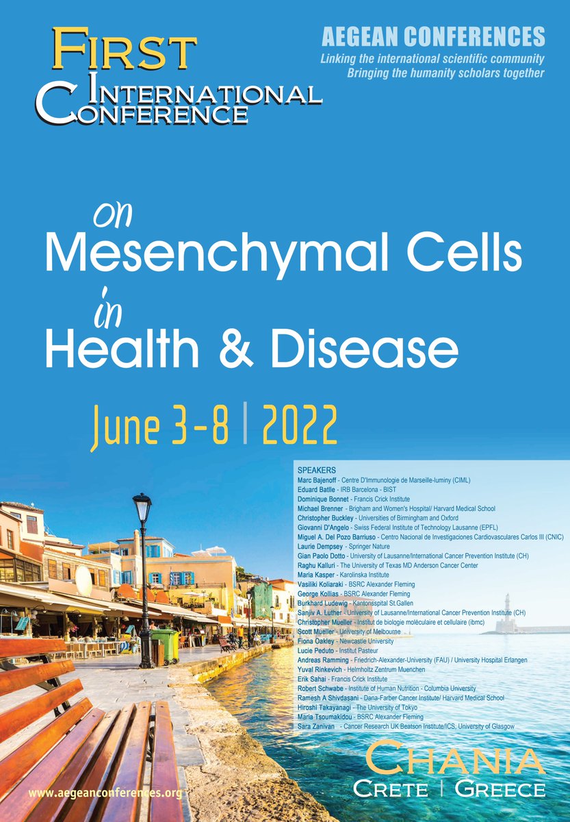 JOIN us at the FirstInternational #AegeanConf on #MesenchymalCells in Health &amp; #Disease Deadline 31.03.2022 TOP Speakers·TOP Science·TOP Venue #fibroblasts, #mesenchyme, #immunity, #cancer, #lymphoidorgans, #CAFs, #fibrosis <a href="/BSRC_Fleming/">Biomedical Sciences Research Center Al. Fleming</a> 
More Info: bit.ly/3ievKzS