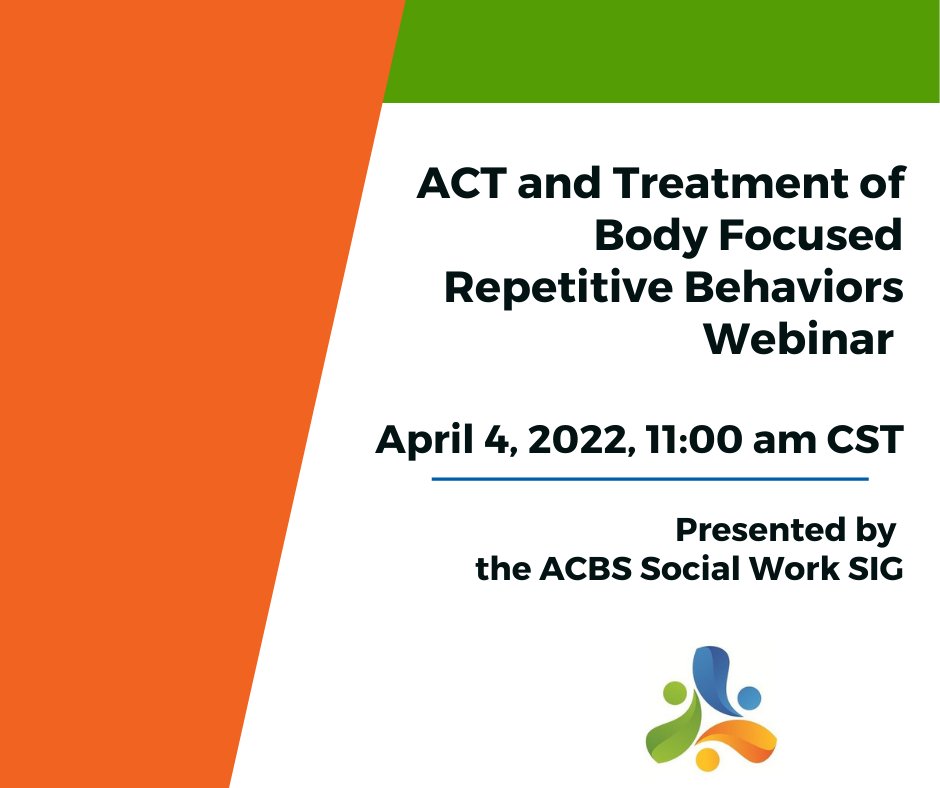 myACBS's tweet photo. The Social Work SIG is hosting a webinar to learn about ACT and Treatment of Body Focused Repetitive Behaviors. The webinar will explore the diagnostic criteria of BFRBs and their subtypes, and their assessment, interventions, and treatment. https://t.co/IiRwQEP0kk https://t.co/biEBIy4at9