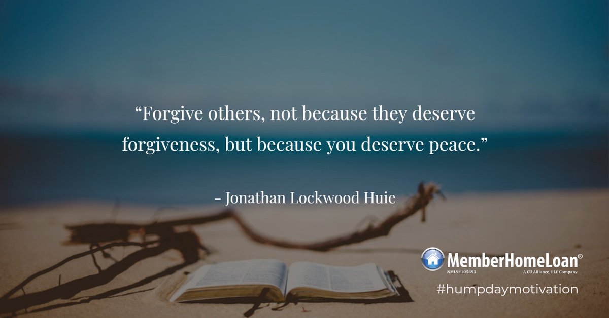 "Forgive others, not because they deserve forgiveness, but because you deserve peace." - Jonathan Lockwood Huie #Humpdaymotivation #wednesdaymotivation #wednesdayvibes