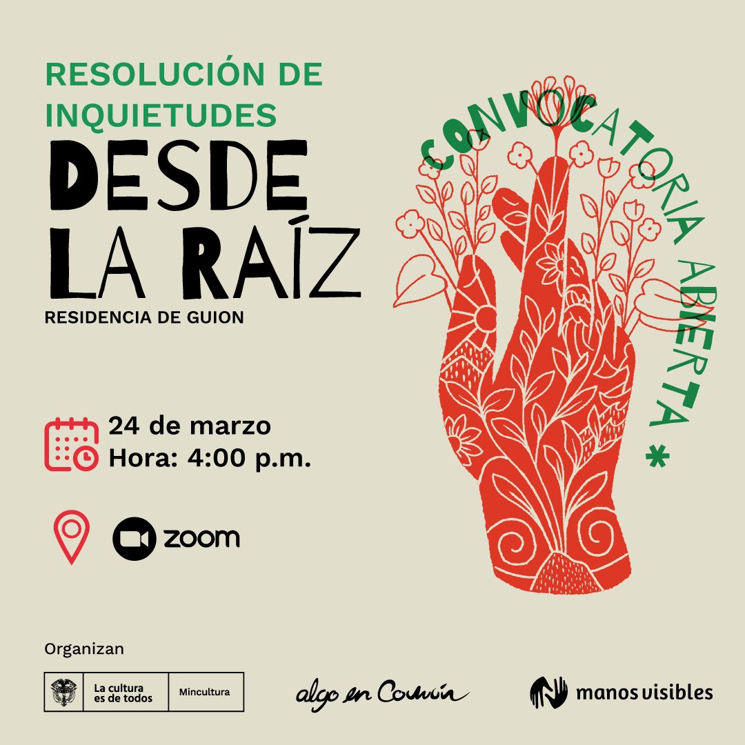 algoencomun_co's tweet photo. ¿Aún tienes dudas sobre la convocatoria abierta de la Residencia de Guion 'Desde la Raíz? 

Conéctate mañana a las 4:00 p.m., aclara todas tus inquietudes y aplica a la convocatoria. 

Link de acceso: https://t.co/g1FOndrg5O https://t.co/GBI8CnA4rD