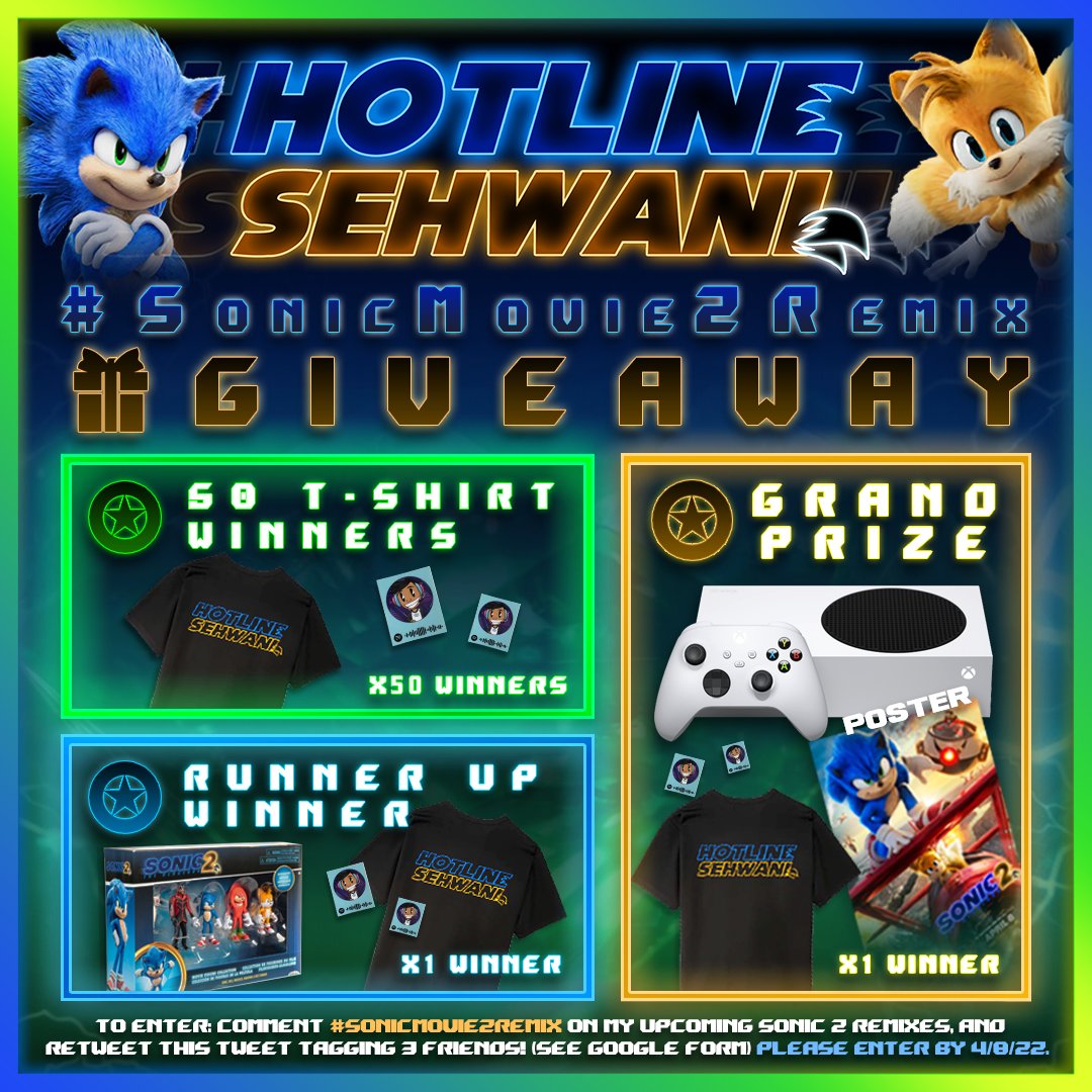 HotlineSehwani's tweet photo. Here's a NEW #Giveaway to celebrate #SonicMovie2! Prizes include Hotline Shirts, Sonic Figures, &amp; an #Xbox Series S!
➡️ Quote #RT + Tag 3 Friends
➡️ Comment #SonicMovie2Remix on our Remixes
➡️ Entry Form: https://t.co/JujNqf9JEn
✨ 52 Winners ✨ #Sonic #Tails #HotlineSehwani 👾 https://t.co/d6DoTjZUKj