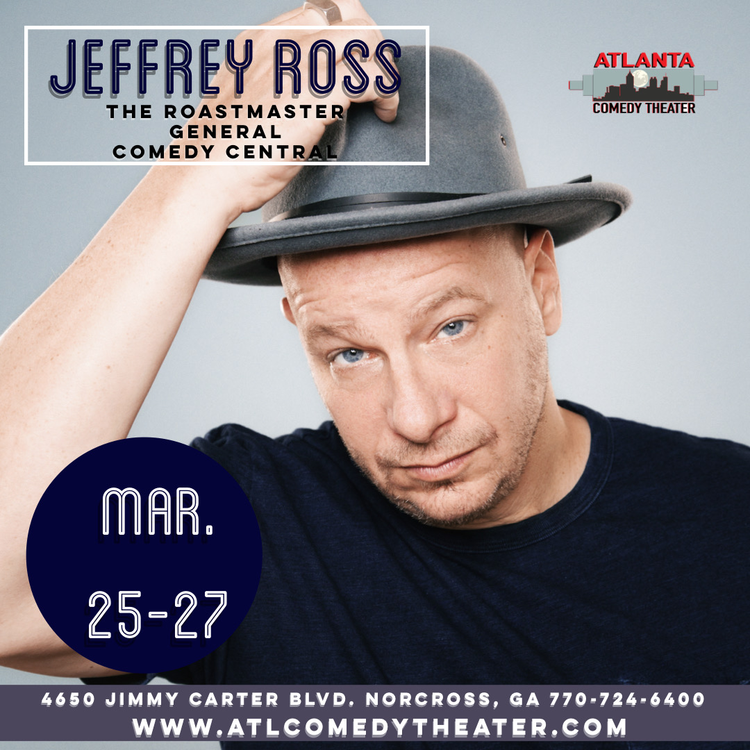 cl_atlanta's tweet photo. Get your tickets to see @realjeffreyross, March 25th - 27th at the Atlanta Comedy Theater, 4650 Jimmy Carter Blvd #114b Norcross, GA 30093! https://t.co/dFLgjtvKEH