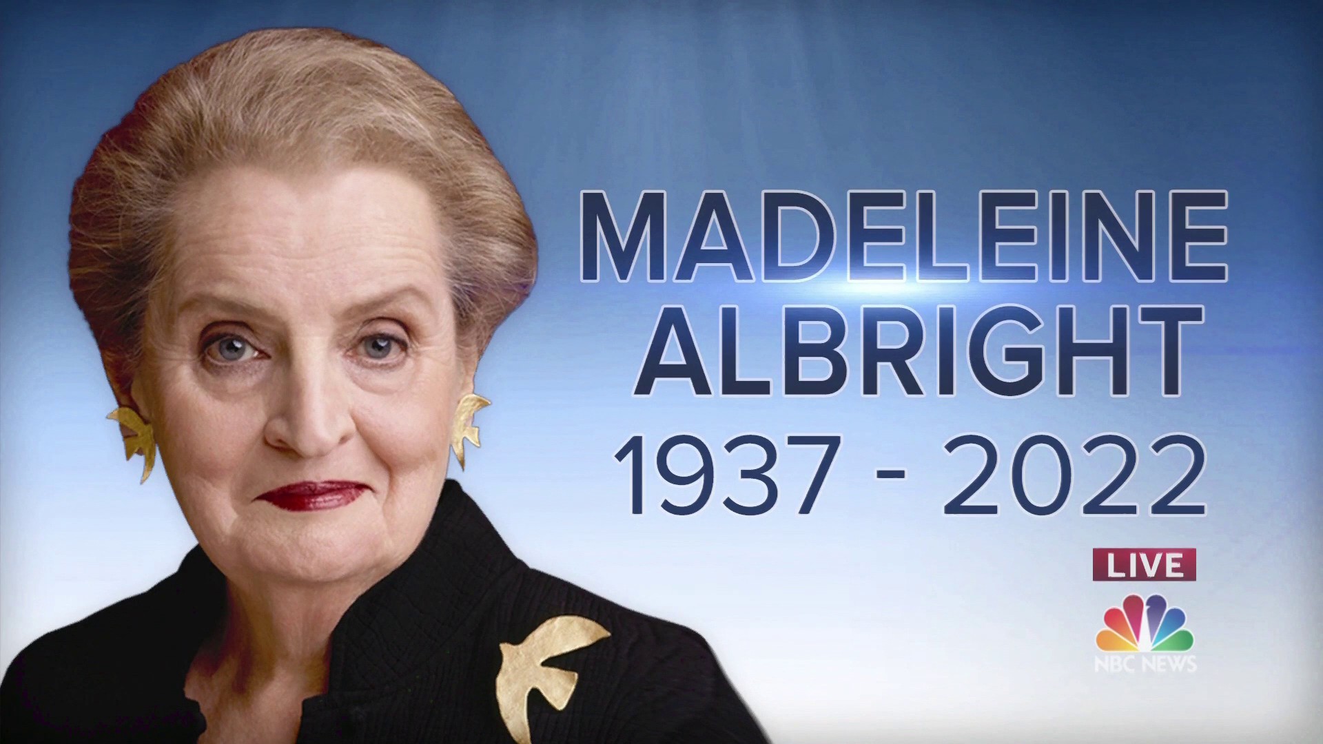 NBC News on X: Full @NBCNews Special Report: Madeleine Albright, first  female U.S. secretary of state, dies at 84, family says.  t.coSQzcvUHybq t.cocLTjnGzdZm  X