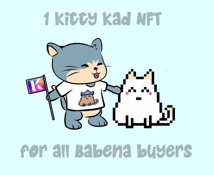 📢𝗕𝗮𝗯𝗲𝗻𝗮 𝗡𝗙𝗧 𝗣𝗿𝗲𝘀𝗮𝗹𝗲 𝗖𝗼𝗹𝗹𝗮𝗯𝗼𝗿𝗮𝘁𝗶𝗼𝗻🔥

All Babena #NFT presale buyers will get 1 <a href="/KittyKadToken/">$KittyKad</a> NFT so your #babena have someone to play with!

Only on babena.art  
WL: Tomorrow 2pm UTC
Public: Friday 2pm UTC 
$kda #kda #kadena