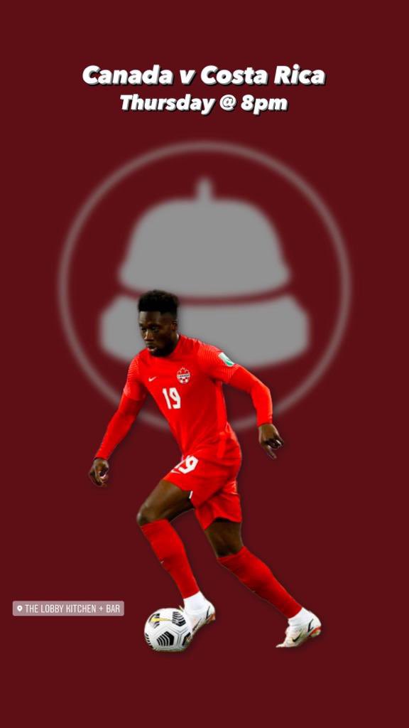 🇨🇦 

World Cup Qualifiers at The Lobby!

Join us as we 🤞 book our ticket to the World Cup, food + drinks specials for the game, get here early to grab a seat!

Thursday | 8pm
🇨🇦 vs. 🇨🇷 
⚽️ 

#MeetAtTheLobby