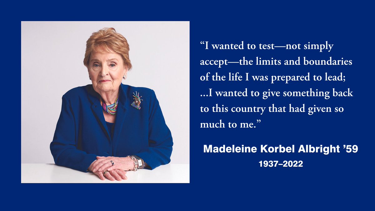 A heartbreaking loss for our country and for Wellesley. Secretary Madeleine Albright ’59 was a force of nature in politics &amp; a living embodiment of Wellesley’s motto, Non Ministrari sed Ministrare—Not to be ministered unto, but to minister.