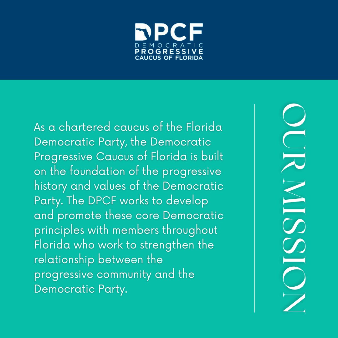 ProgressiveFL's tweet photo. OUR MISSION ✊ 

#FL #DPCF #FLProgressives #Florida https://t.co/Mvuj1mpNM9
