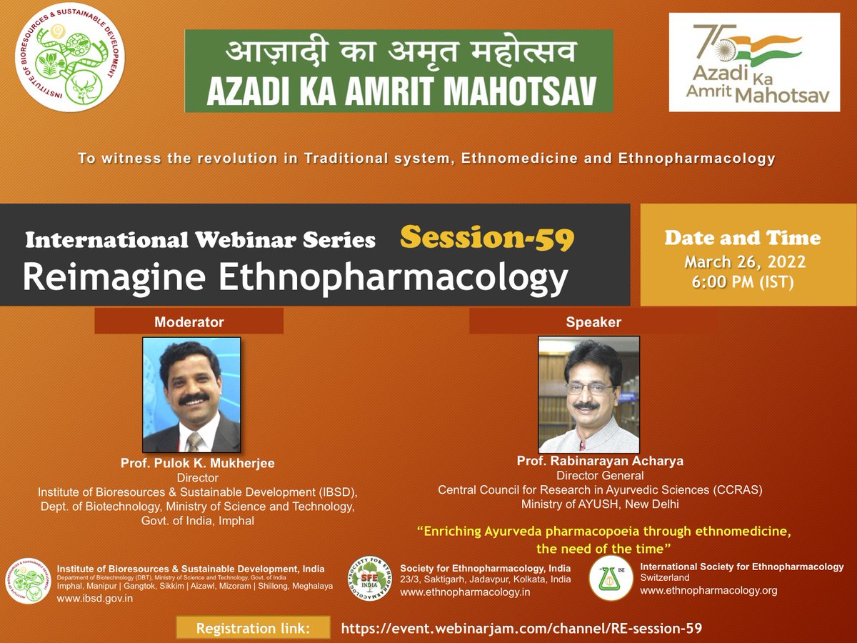 DBT_IBSD's tweet photo. DBT-IBSD-International Webinar Series-59 "Reimagine Ethnopharmacology" will be held on 26March 2022 at 6.0PM(IST)  @PMOIndia #naturalproducts #SFEINDIA #ISE #ibsd @DBTIndi @DBT_IBSD @DrJitendraSingh 
@rajesh_gokhale  @PulokMukherjee
Registration Link: https://t.co/MiStIu7FP5 https://t.co/HqSVlZeWnB