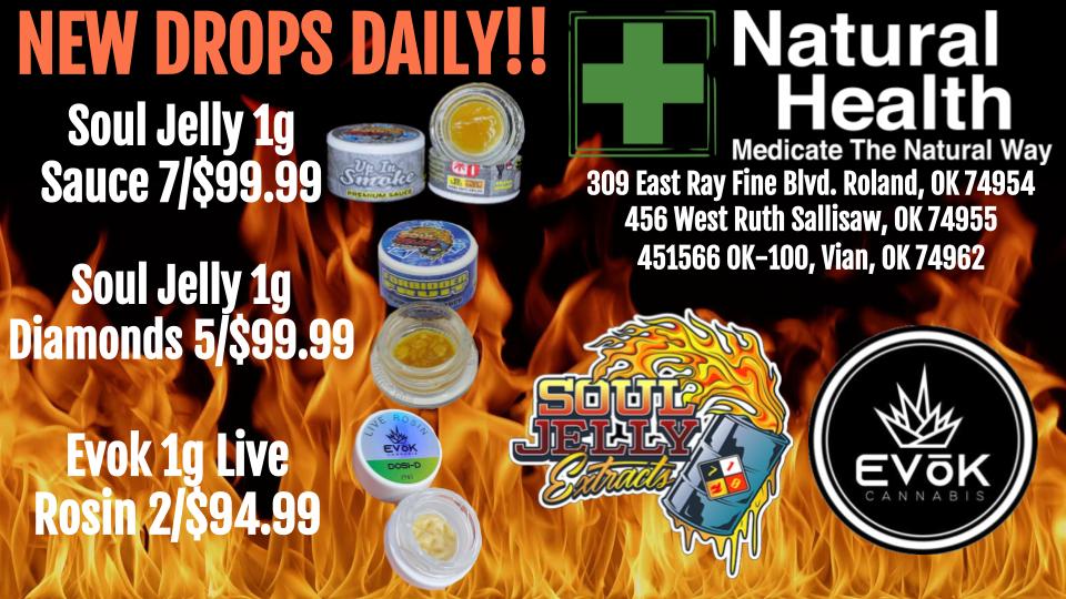 RolandNaturalH's tweet photo. NEW DROPS DAILY!!

Soul Jelly 1g Diamonds &amp; Sauce 

Evok 1g Badder &amp; Live Rosin

Coming to @SallisawNH &amp; @TenKillerNH SOON!

NEVER MISS ANOTHER DROP!

"Medicate the Natural Way" https://t.co/cZvnoVokk1