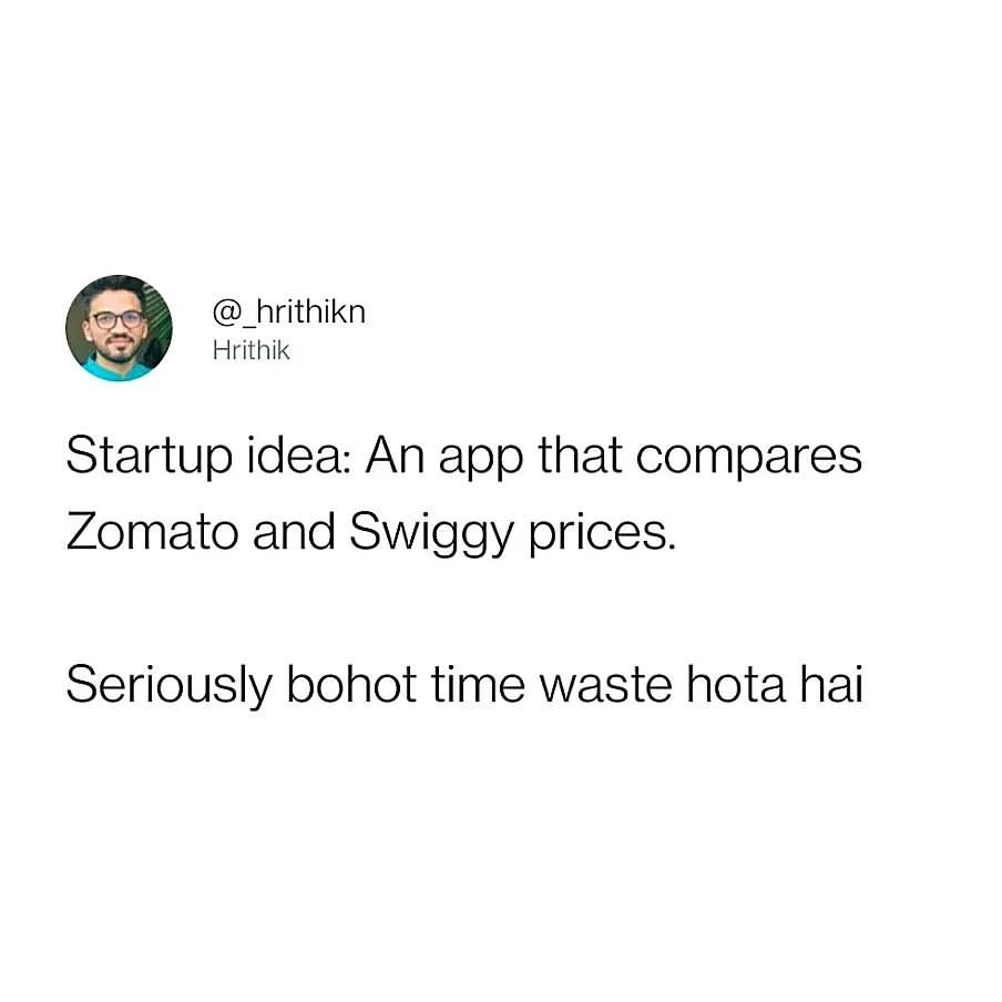 the_jz_official's tweet photo. Damn true😂
#Swiggy #Zomato #SharkTankIndia #startup https://t.co/AQagSC6IZI