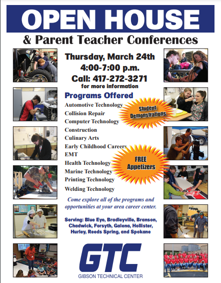 Join us tomorrow (March 24) from 4:00-7:00 for the GTC open house.  Students and staff are excited to showcase all of the great things GTC has to offer.  Everyone is invited. <a href="/RSWolves/">Reeds Spring Schools</a> <a href="/1Bradleyville/">Bradleyville R-1 School District</a> <a href="/Hollister_RV/">Hollister Schools</a> <a href="/Forsyth_R3/">Forsyth (MO) Schools</a> <a href="/BransonPirates/">Branson High School</a> <a href="/GalenaRII/">Galena R-II Schools</a> <a href="/SpokaneOwls/">Spokane Owls</a> <a href="/HurleyTigers/">Hurley Tigers</a>