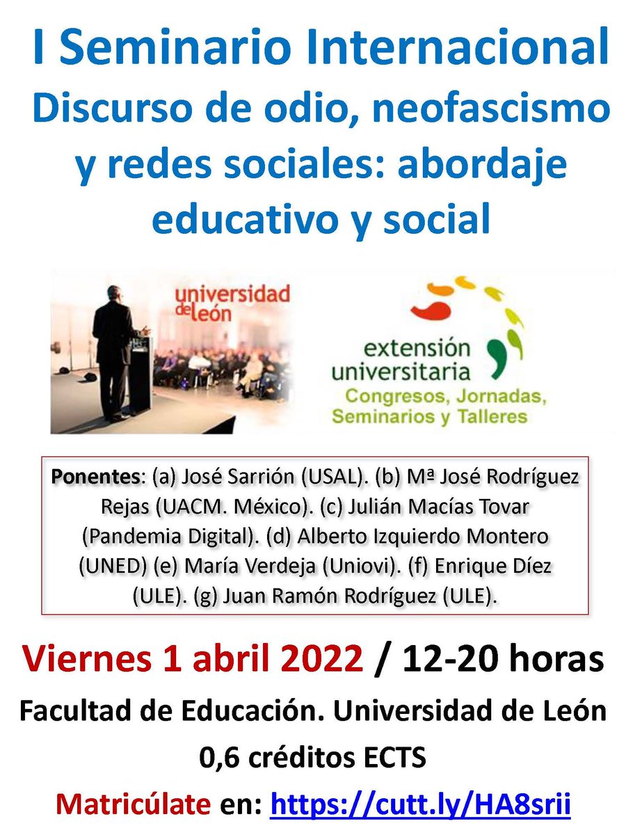 I Seminario Internacional Discurso de odio, neofascimo y redes sociales. Se celebrará en <a href="/unileon/">Universidad de León</a> el próximo día 1 de abril #leonesp