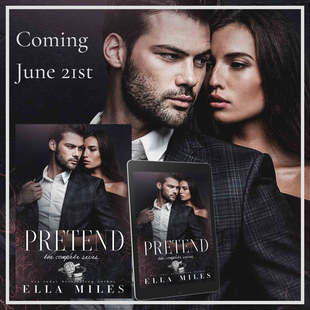 #COVERREVEAL #Pretend: The Complete Series by @AuthorEllaMiles A #fakemarriageromance collection. Coming June 21st. Special #PreOrder Price of $4.99! Price will go up after release day ➜ geni.us/Pretend