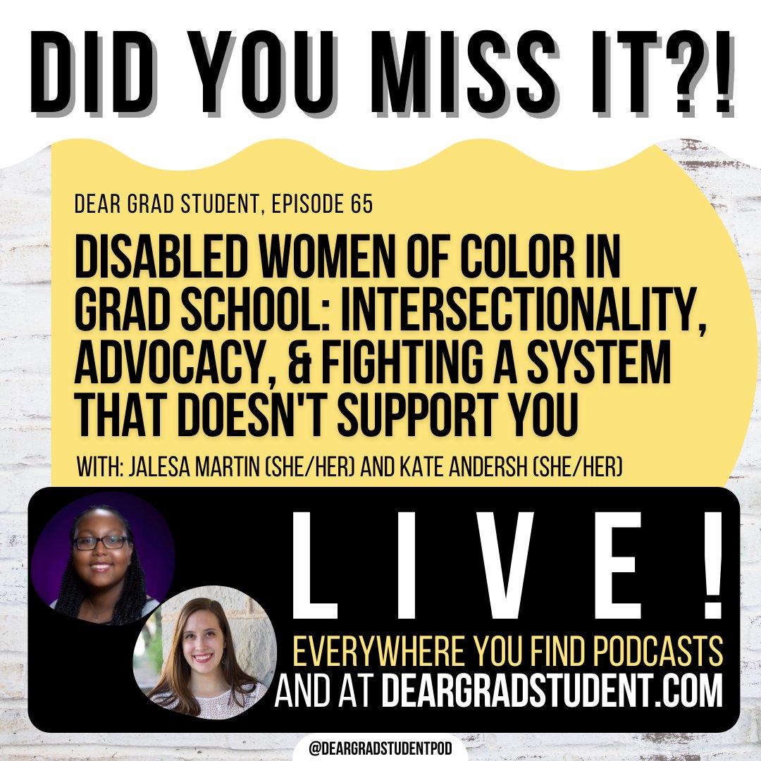 DearGradStudent's tweet image. did you miss this week's episode?
⁠⠀
@JalesaMartin, @katemarinaa, &amp;amp; I discuss their experience as disabled women of color in grad school.

catch up here: ➡️deargradstudent.com/episodes/65⬅️

#AcademicChatter @OpenAcademics @DisabledAcadem @DisInGradSchool @DisInHigherEd @DisabledStem