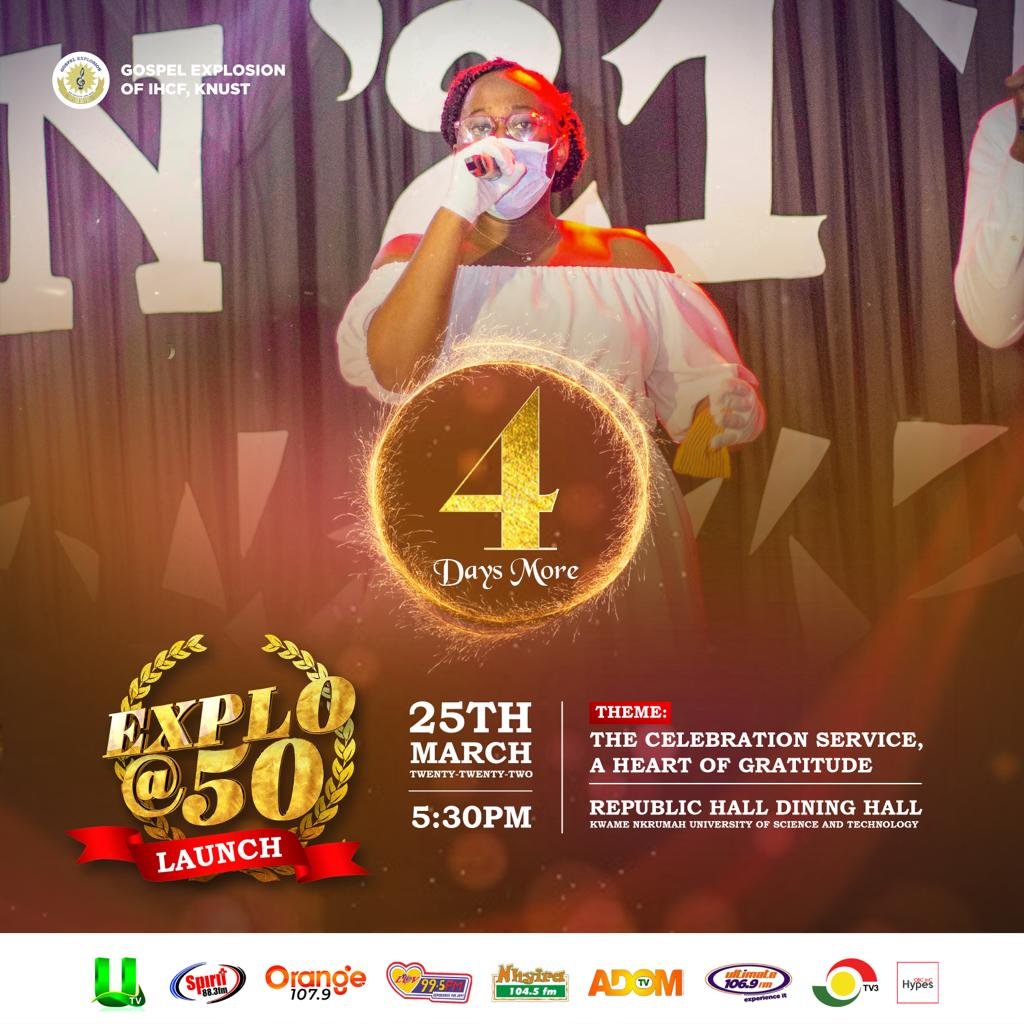 gospelexploinc's tweet photo. #4days more to the Media Launch of Gospel Explosion's 50th Anniversary
Theme: Celebration Service: A Heart of Gratitude on 25th March 2022 at 5:30pm Repu Hall, KNUST
#ExploAt50
#Abideoo
#WeAre50
Official Video Shatta wale Eazi #GhanaVsNaija Fati Kanye Foolish Kumasi https://t.co/Bj78nXX7vx
