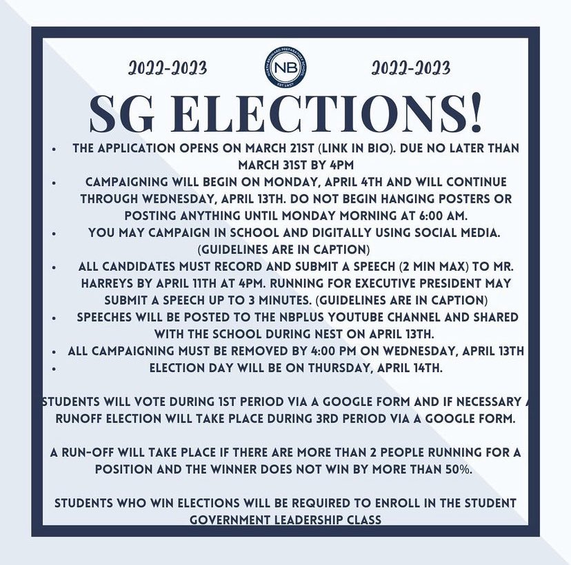 nbstugov's tweet image. It’s SG election season! For more information regarding election specifics, please check for a student email from Charles.Harreys@nbps.org! The application is now OPEN from 3/21 until 3/31 by 4pm. docs.google.com/forms/d/e/1FAI…