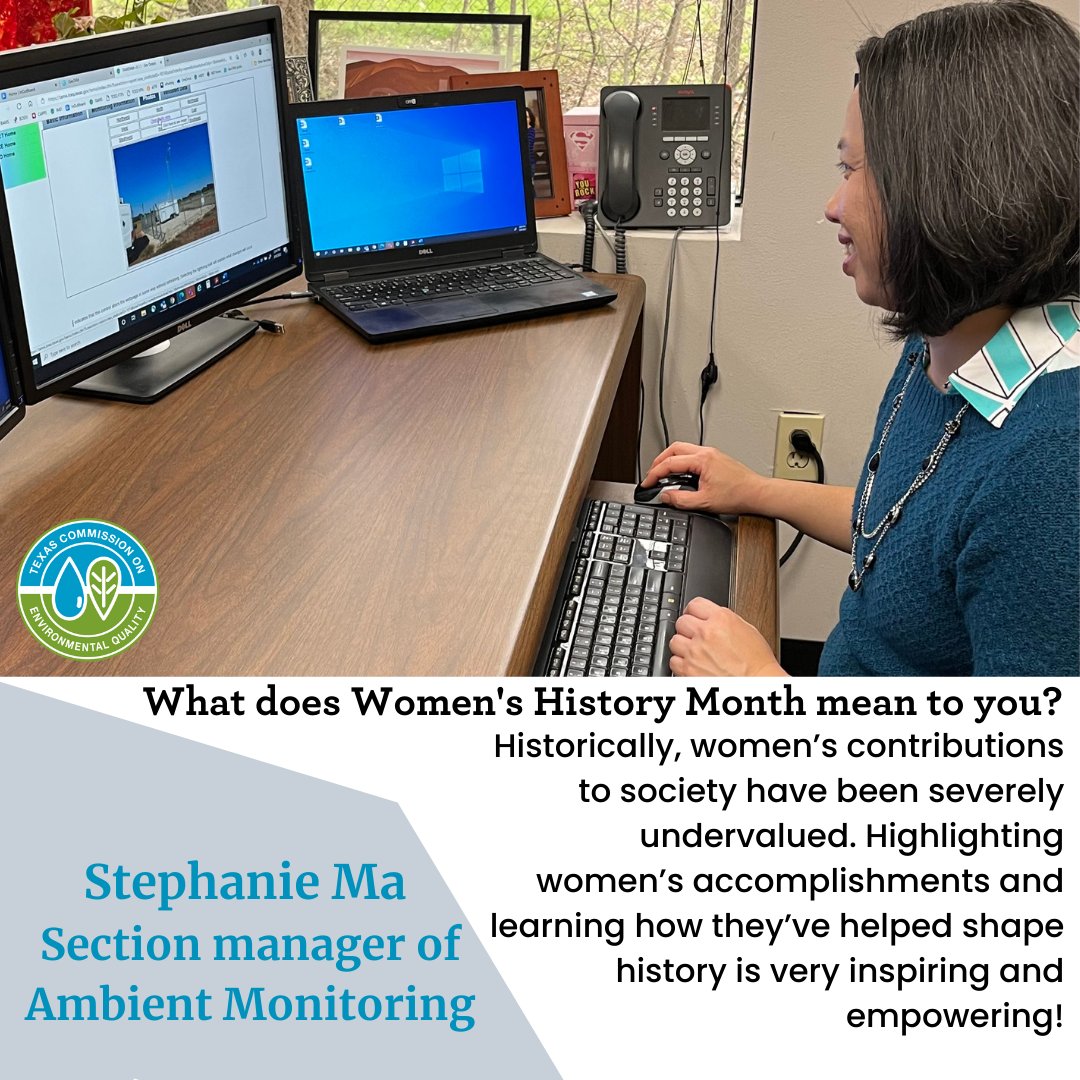 TCEQ's tweet image. Today we're highlighting Stephanie Ma in TCEQ's series for Women's History Month! 

#WeAreTCEQ #WomensHistoryMonth