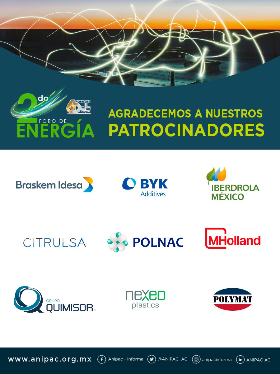 ANIPAC_AC's tweet photo. Agradecemos la presencia de nuestros patrocinadores en el 2° Foro de Energía #ANIPAC : @BraskemIdesa  @PressBYK  @iberdrolamex   @citrulsa  @PolnacOficial  @MHollandCo  #Grupoquimisor #Nexeo @PolymatMx  
#ENERGIA #FOROENERGIA #ANIPACEVENTOS https://t.co/Q10WSq2C8q